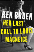 Her_Last_Call_to_Louis_MacNeice
