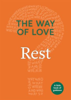 The_Way_of_Love__Rest