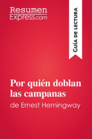 Por_qui__n_doblan_las_campanas_de_Ernest_Hemingway__Gu__a_de_lectura_