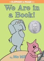 Elephant___Piggie_Book_13__We_Are_In_A_Book_
