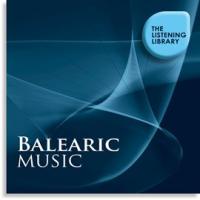 Balearic Music - The Listening Library