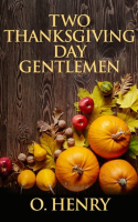 Two_Thanksgiving_Day_Gentlemen