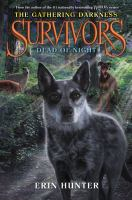 Survivors__The_Gathering_Darkness__Book_2__Dead_of_Night