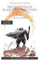 The_Monster_of_Black_Wind_Mountain__A_Story_in_Simplified_Chinese_and_Pinyin__1200_Word_Vocabulary_L