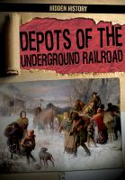 Depots_of_the_underground_railroad