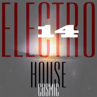 Cosmic_Electro_House__Vol__14