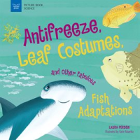 Anti-Freeze__Leaf_Costumes__and_Other_Fabulous_Fish_Adaptations