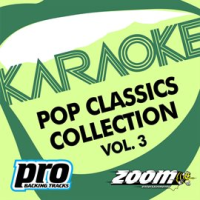 Zoom Karaoke - Pop Classics Collection - Vol. 3