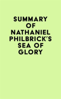 Summary_of_Nathaniel_Philbrick_s_Sea_of_Glory