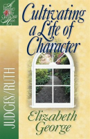 Cultivating_a_Life_of_Character