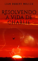 Resolvendo_a_vida_de_Charlie