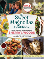 The_Sweet_Magnolias_Cookbook__More_Than_150_Favorite_Southern_Recipes