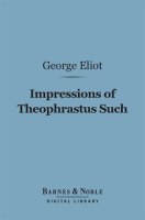 Impressions_of_Theophrastus_Such