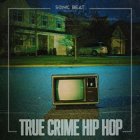 True_Crime_Hip_Hop