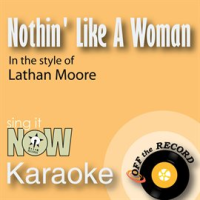 Nothin' Like a Woman - Single