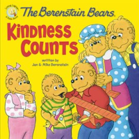 The Berenstain Bears Kindness Counts