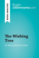 The_Wishing_Tree_by_William_Faulkner__Book_Analysis_
