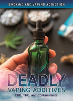 Deadly_Vaping_Additives__CBD__THC__and_Contaminants