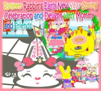 Rolleen_Rabbit_s_Early_New_Year_Spring_Celebration_and_Delight_With_Mommy_and_Friends