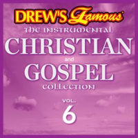 Drew's Famous The Instrumental Christian And Gospel Collection (Vol. 6)