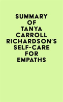 Summary_of_Tanya_Carroll_Richardson_s_Self-Care_For_Empaths