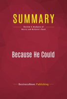 Summary__Because_He_Could