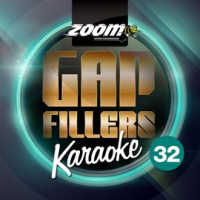 Zoom Karaoke Gap Fillers - Volume 32