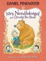 Mrs__Noodlekugel_and_Drooly_the_bear