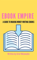 Ebook_Empire_a_Guide_to_Making_Money_Writing_Ebooks