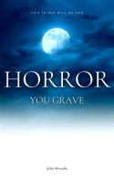 Horror_You_Crave__This_Is_the_Will_of_God