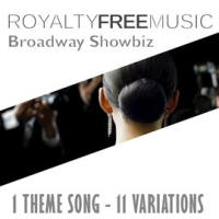 Royalty_Free_Music__Broadway_Showbiz__1_Theme_Song_-_11_Variations_