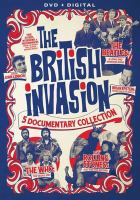 British Invasion! The Beatles, The Rolling Stones and the Who!