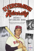 Overcoming_Adversity__Baseball_s_Tony_Conigliaro_Award