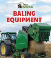 Let_s_Talk_About_Farm_Machines__Baling_Equipment