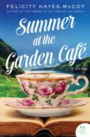 Summer at the Garden Café