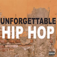 Unforgettable_Hip_Hop