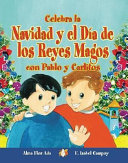 Celebra_la_navidad_y_el_dia_de_los_reyes_magos_con_Pablo_y_Carlitos