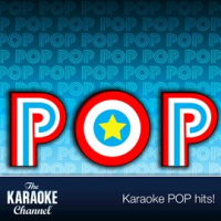 The Karaoke Channel - Pop Vol. 45