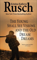 The_Young_Shall_See_Visions_and_the_Old_Dream_Dreams