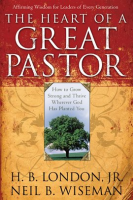 The_Heart_of_a_Great_Pastor