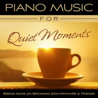 Piano_Music_For_Quiet_Moments