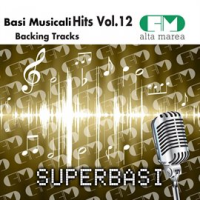 Basi Musicali Hits, Vol. 12 (Backing Tracks)