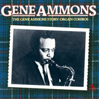 The_Gene_Ammons_Story__Organ_Combos