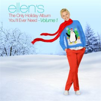 Ellen_s_The_Only_Holiday_Album_You_ll_Ever_Need__Vol__1