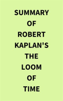 Summary_of_Robert_Kaplan_s_The_Loom_of_Time
