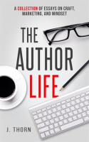 The_Author_Life__A_Collection_of_Essays_on_Craft__Marketing__and_Mindset
