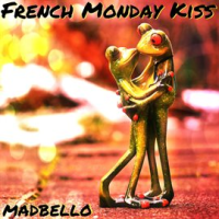 French Monday Kiss