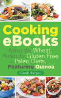 Cooking_eBooks__Minus_the_Wheat__Perfect_for_Gluten_Free_and_Paleo_Diets__Featuring_Quinoa