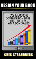Design_Your_Book__75_eBook_Cover_Design_Sites_That_Increase_Amazon_Sales