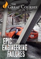 Epic_Engineering_Failures_and_the_Lessons_They_Teach